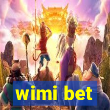 wimi bet